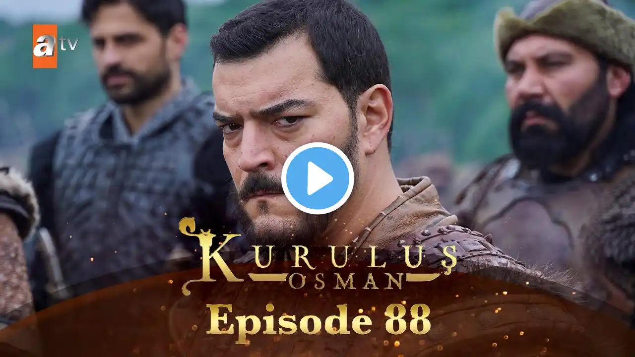 Kurulus Osman Urdu - Season 6 Episode 88