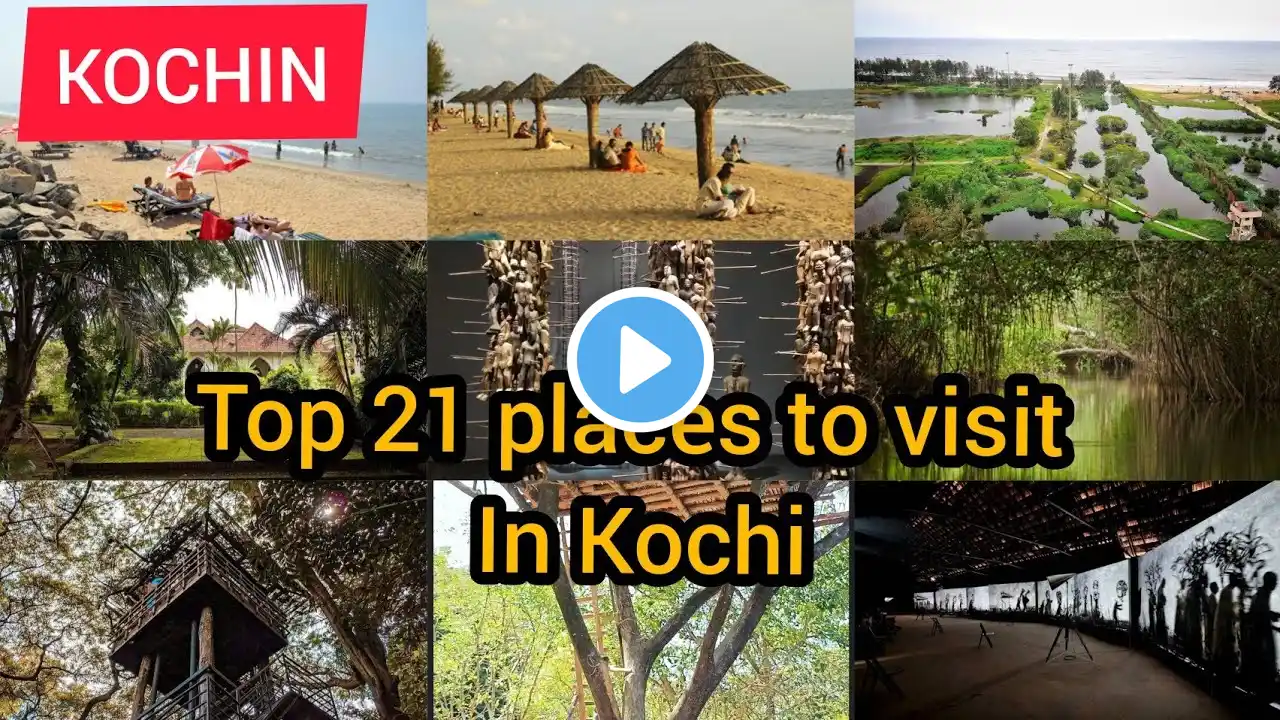 Top 21 tourist places in Kochi|| Kochi Kerala tourism || Places to visit in kochi ||Kerala tourism