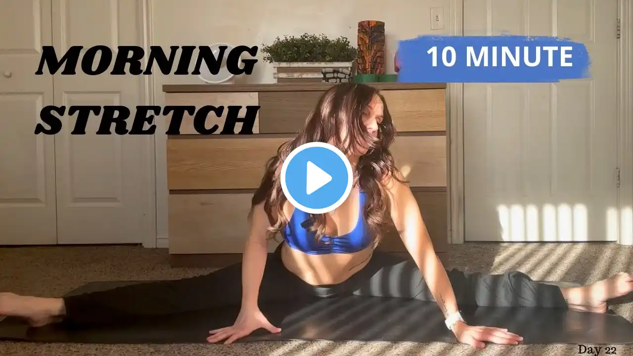 My Morning Stretching Routine: 10 Minute Follow Along for Flexibility!
