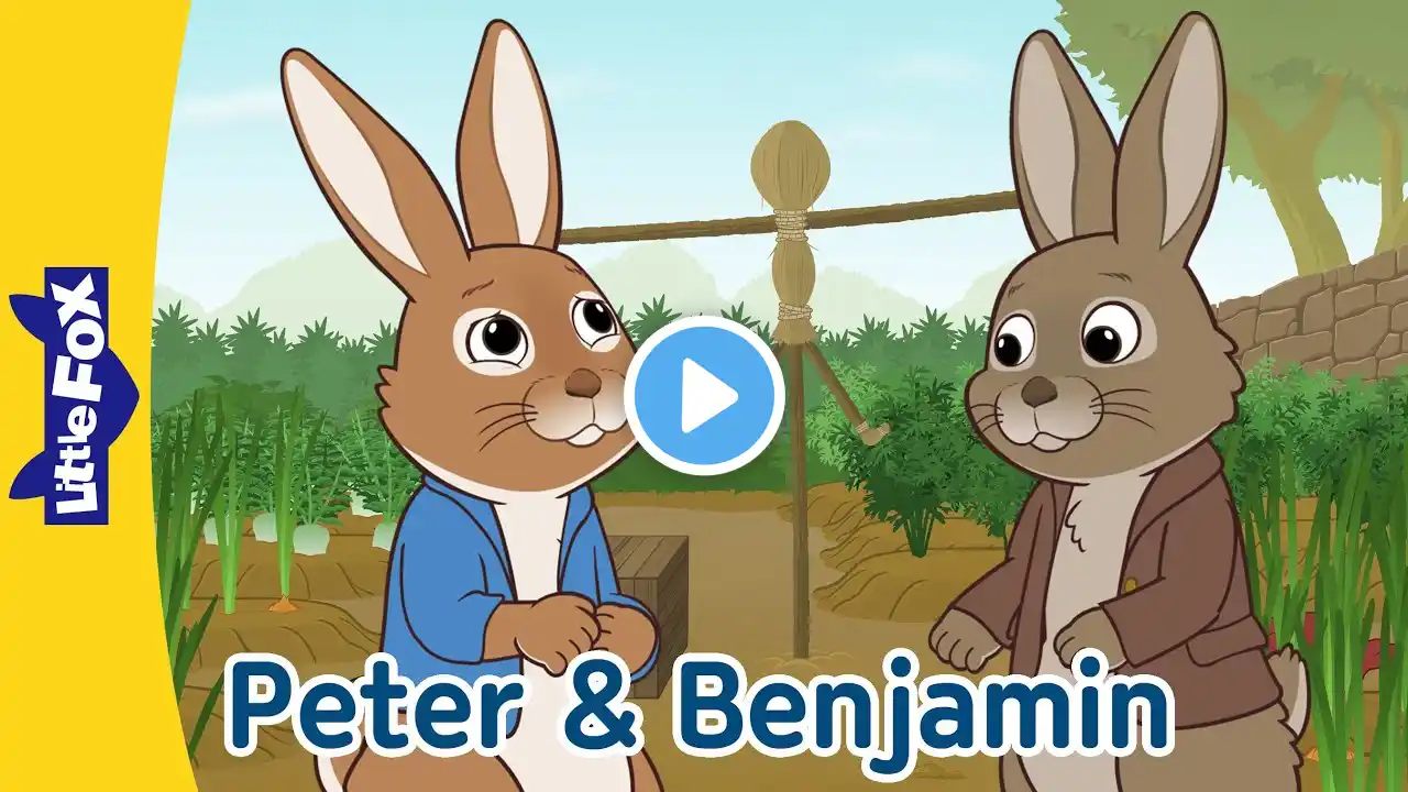 Tale of Peter Rabbit & Benjamin Bunny Full Story l 23 min. l Bedtime Stories l Little Fox