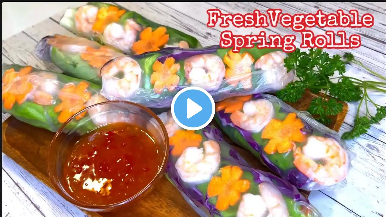 Fresh Spring Rolls Vegetables with Shrimp &  Noodles | See through Rice Wrappers