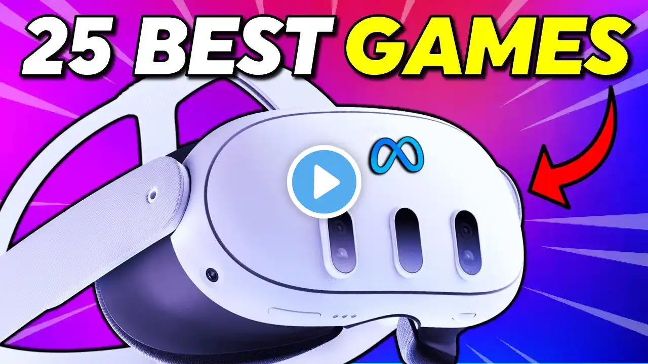 BEST META QUEST 3 GAMES. Top 25 Quest 3 Games of 2025!