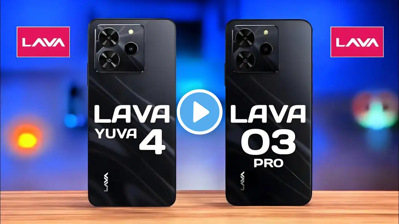 Lava Yuva 4 Vs Lava O3 Pro  #Trakontech