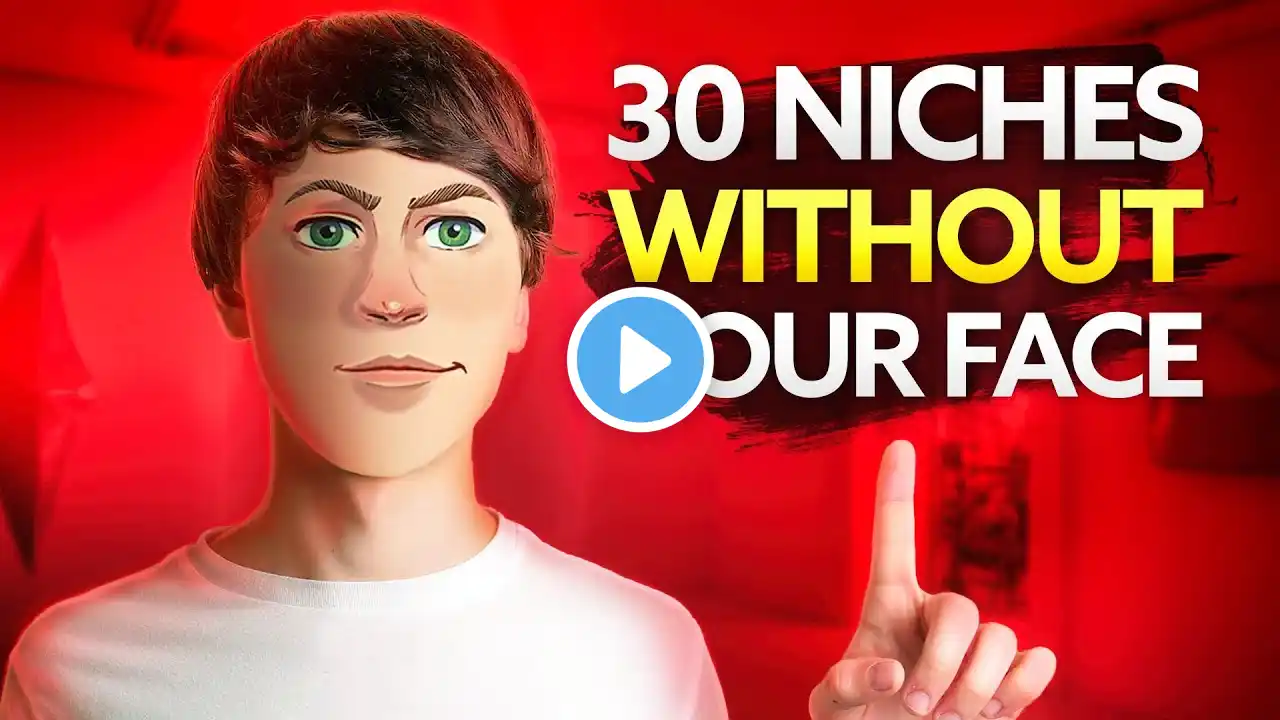 Top 30 Niches To Make Money on YouTube Without Showing Your Face