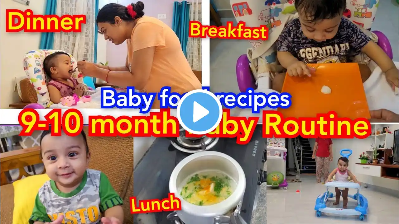 10 months Baby Fullday ROUTINE WITH Breakfast to dinner  Baby food Recipes/Developmental milestone