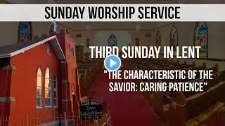 Sunday Worship Service, March 23, 2025, 10:30 AM MT