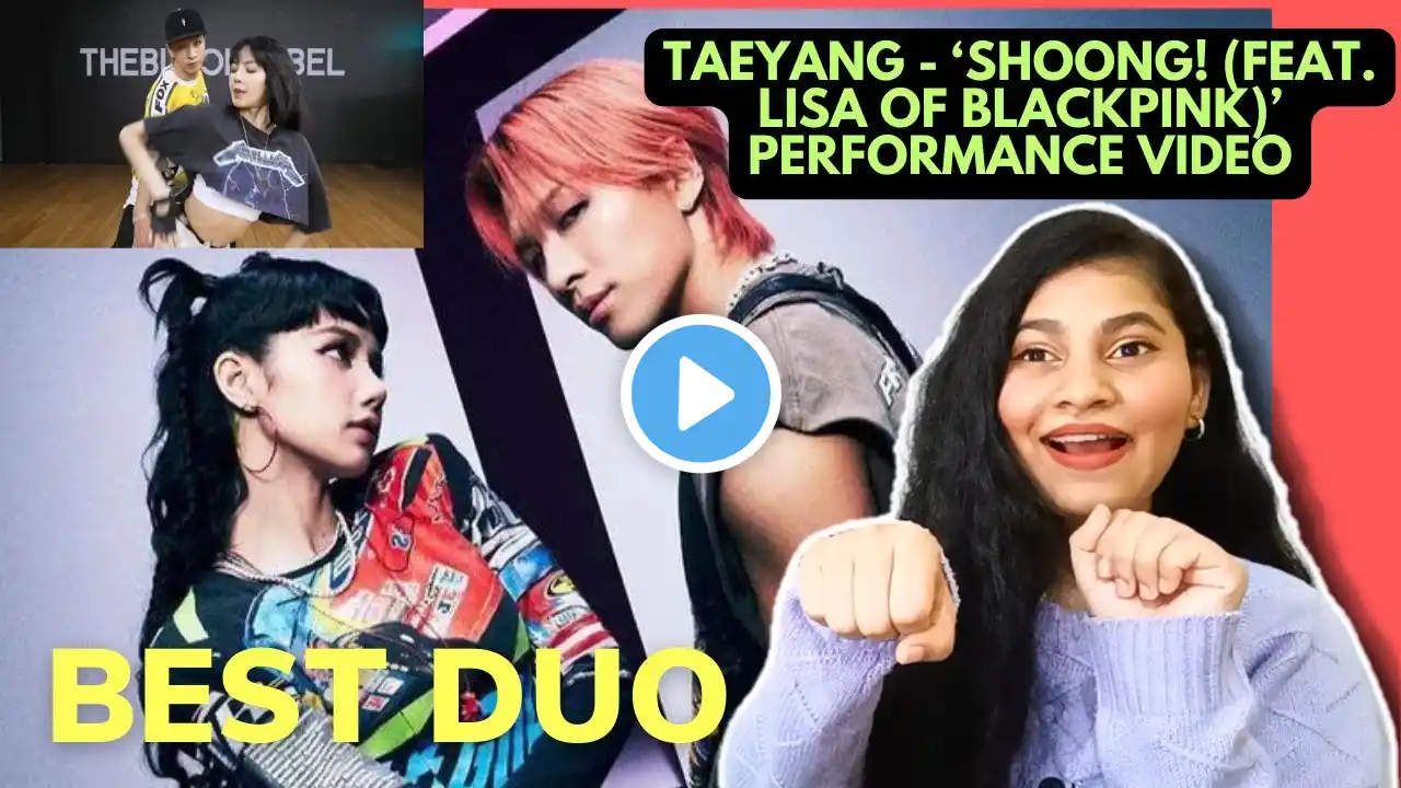 TAEYANG - ‘Shoong! (feat. LISA of BLACKPINK)’ PERFORMANCE VIDEO & DANCE PRACTISE | Reaction Video