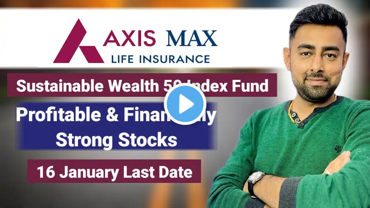 Axis Max Life Sustainable Wealth 50 Index Fund | Jayesh Khatri