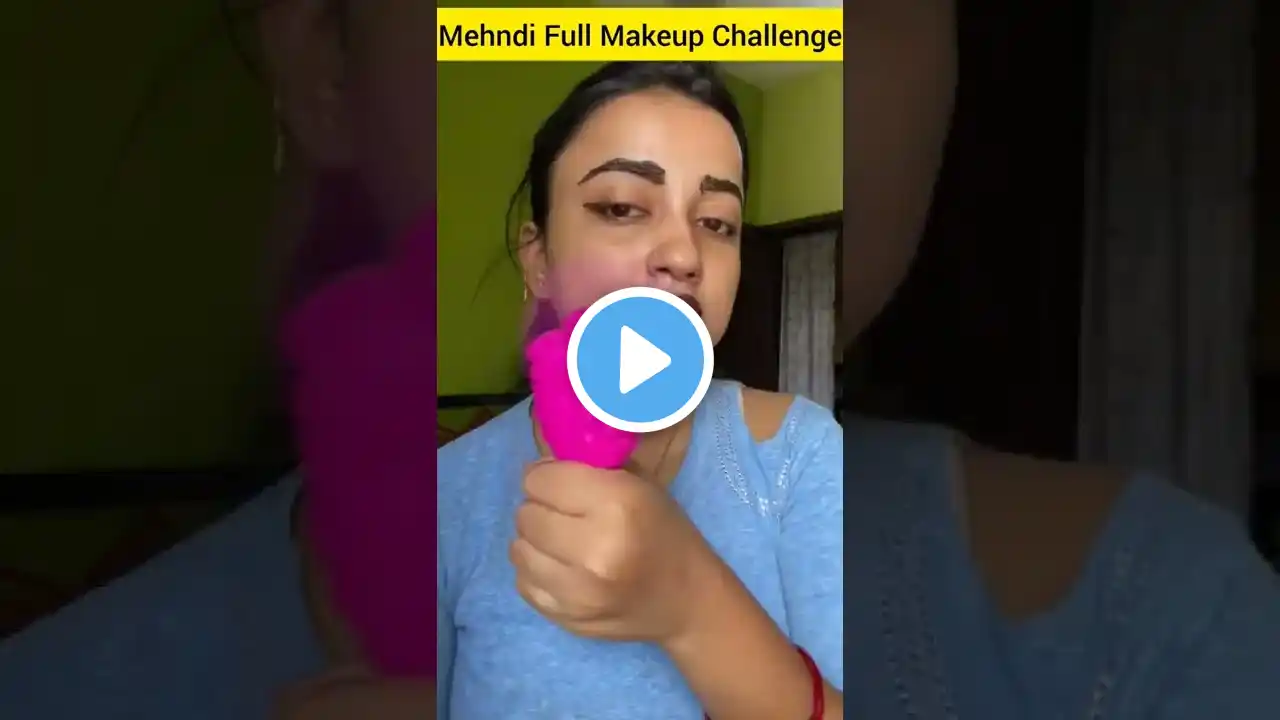 Mehndi Full Makeup Challenge 😳😱 #shorts #trendinghacks #viralshorts #viralhacks #short #hacks