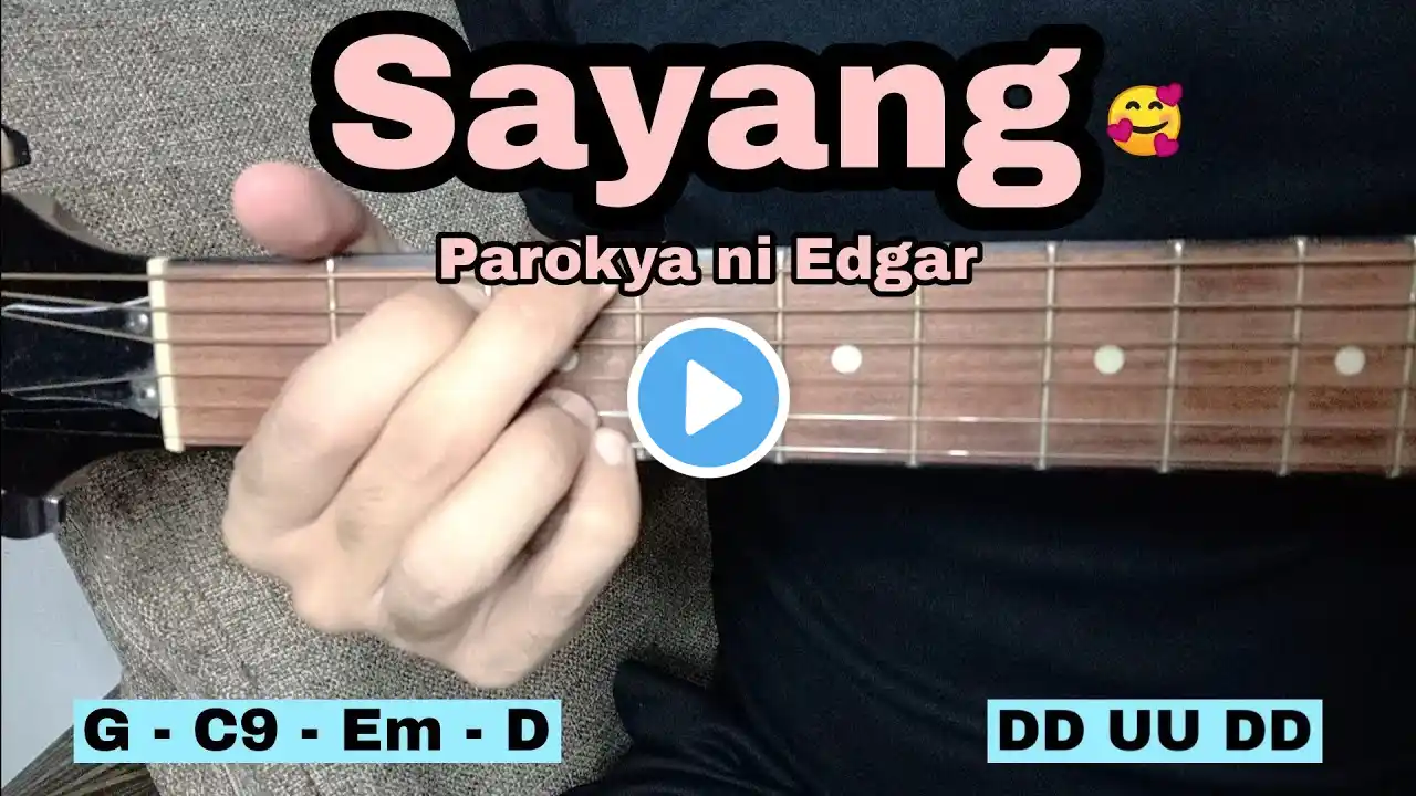 Sayang - Parokya ni Edgar (EASY GUITAR TUTORIAL)