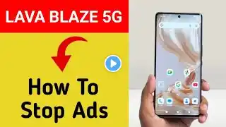 Lava Blaze 5G me ads kaise band kare, how to stop ads in Lava Blaze 5G