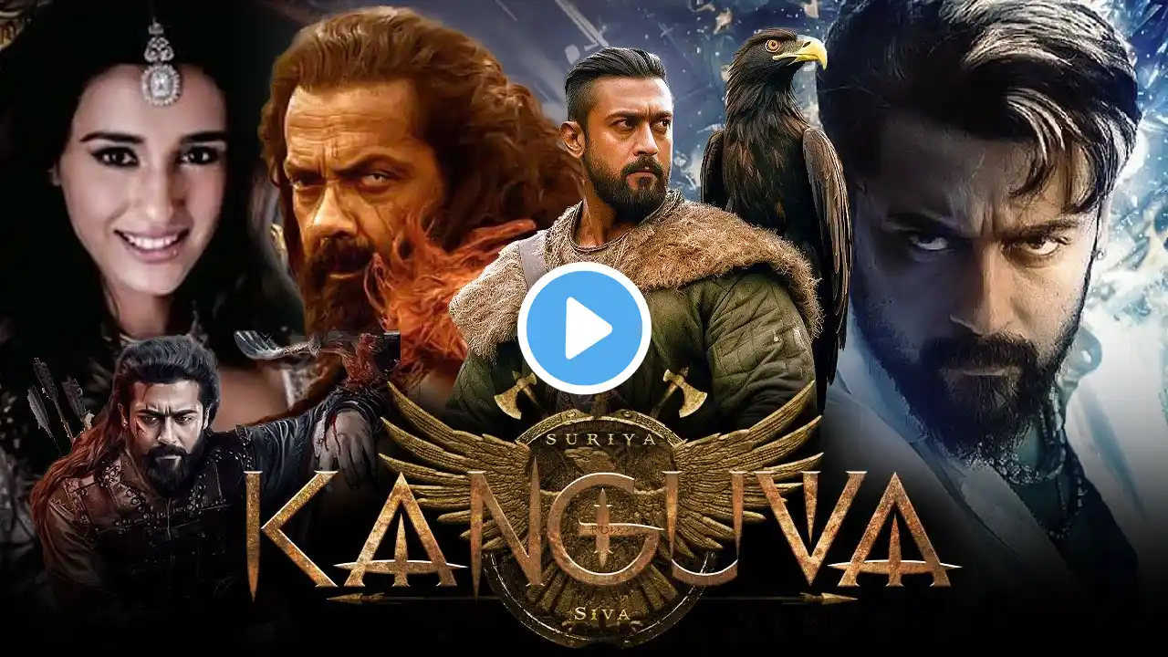 Kanguva Full Movie Hindi Dubbed 2024 | Suriya, Bobby Deol, Disha Patani, Aarash Shah | Fact & Review