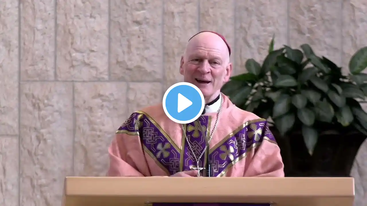 Bishop Hagemoen homily for Fourth Sunday of Lent (March 19, 2023)