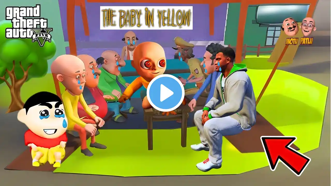Franklin Shinchan and Motu Patlu Try to Escape The Baby in Yellow GTA 5
