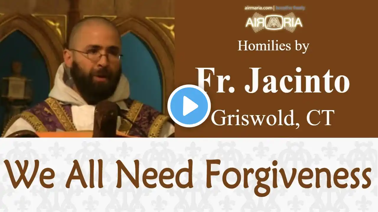 Repentance is Heaven's Key - Dec 08 - Homily - Fr Jacinto