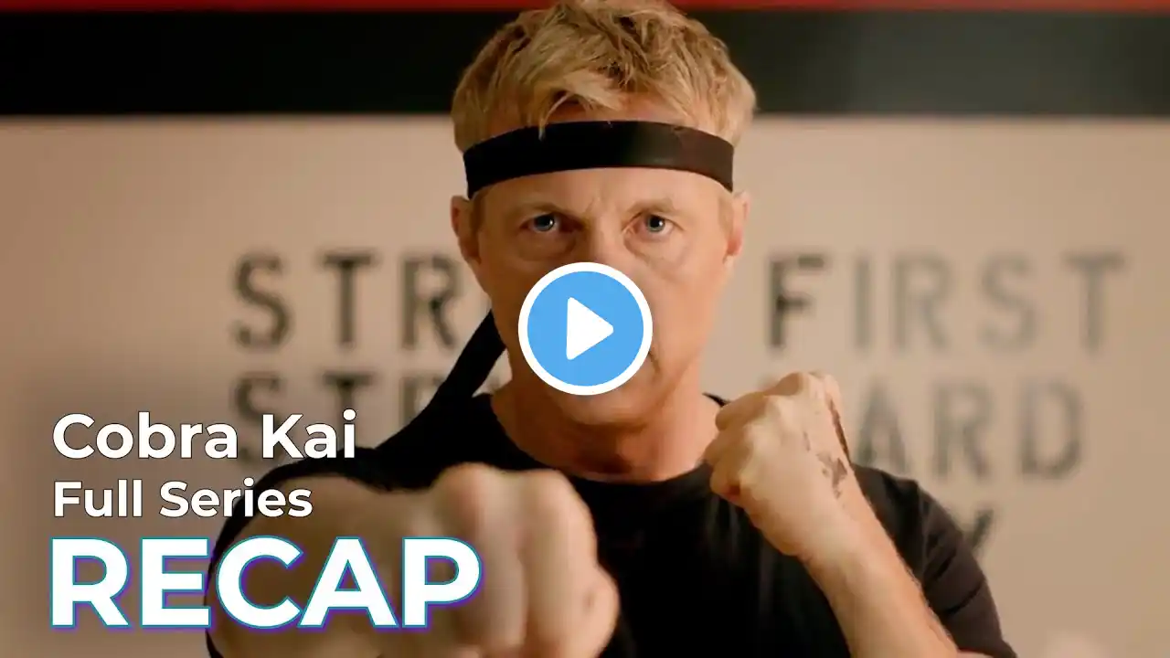 Cobra Kai RECAP: Full Series before the Final Season