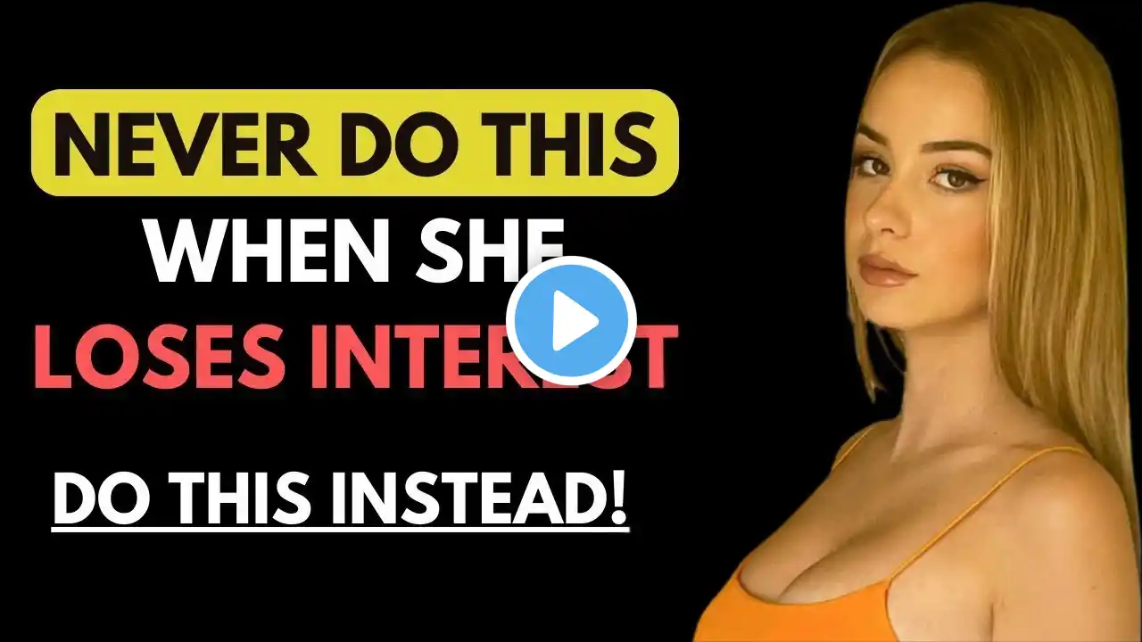 MUST WATCH! - When She Ignores You, Do NOT Make These 5 Mistakes