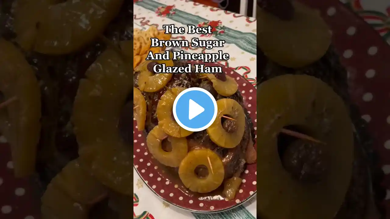 Best Brown Sugar Pineapple Ham Glazed. #ham #hamonado #shorts #shortsvideo #shortsfeed #shortsviral