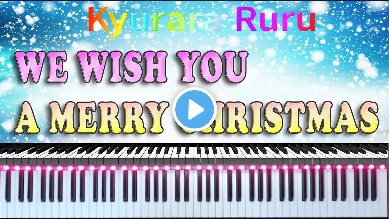 🎅WE WISH YOU A MERRY CHRISTMAS🎅【Sing-along, play-along Christmas songs and tunes】