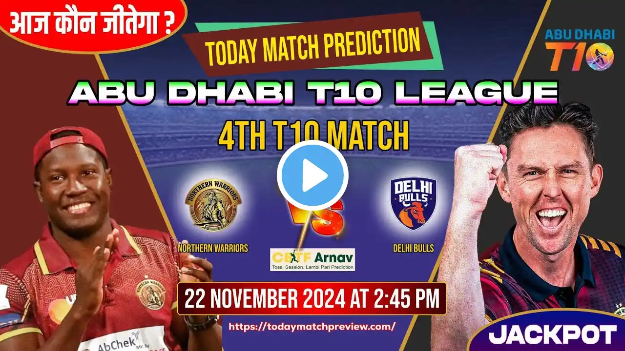 Northern Warriors  vs Delhi Bulls  4th T10 Cricket Match Prediction NW vs DB 100% Sure Toss Tips