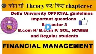 Financial Management Important questions|| BCOM Prog and B.COM H Regular || SOL || NCWEB #dutopper