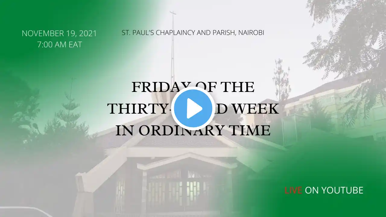 LIVE DAILY MASS | Friday of the Thirty-third Week in Ordinary Time | NOVEMBER 19, 2021