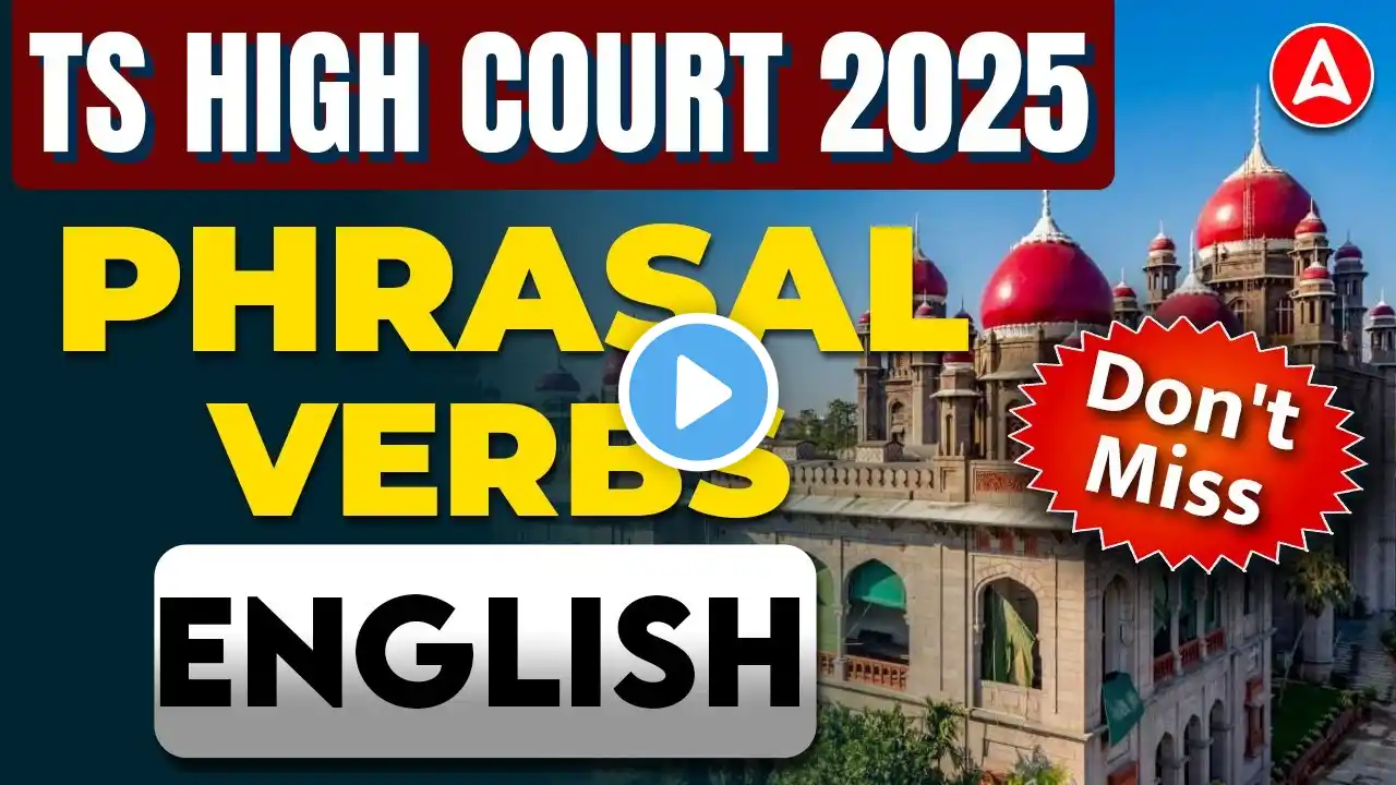 TS High Court English Classes | Phrasal Verbs MCQs | Telangana High Court English in Telugu