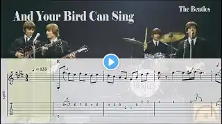 And Your Bird Can Sing - The Beatles | Guitar Tab