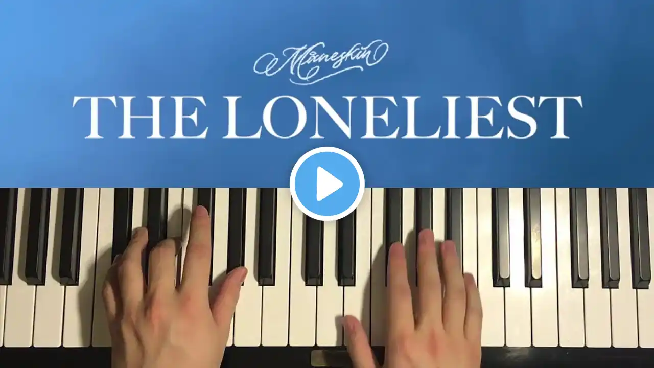 Måneskin - The Loneliest (Piano Tutorial Lesson)