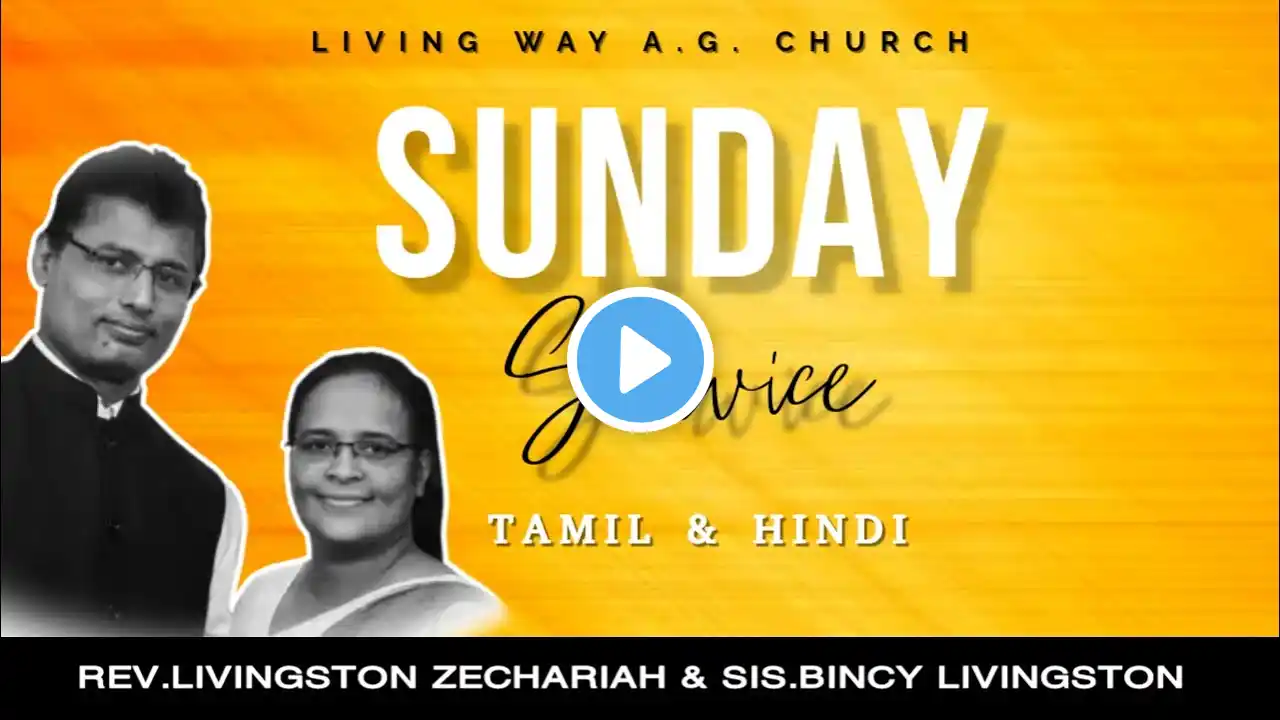 🔴Live Sunday Service | 09th OCTOBER 2022 | Living Way A.G. Church |Tamil/Hindi @Livingston Zechariah