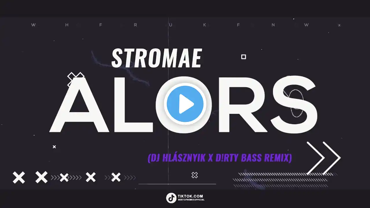 Stromae - Alors On Danse (DJ Hlásznyik x D!rty Bass Remix) [2024]