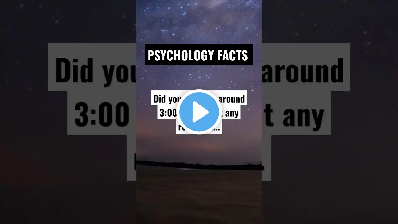 Did you wake up around 3:00 AM Without any reason?...... Psychology Facts #shorts #psychologyfacts