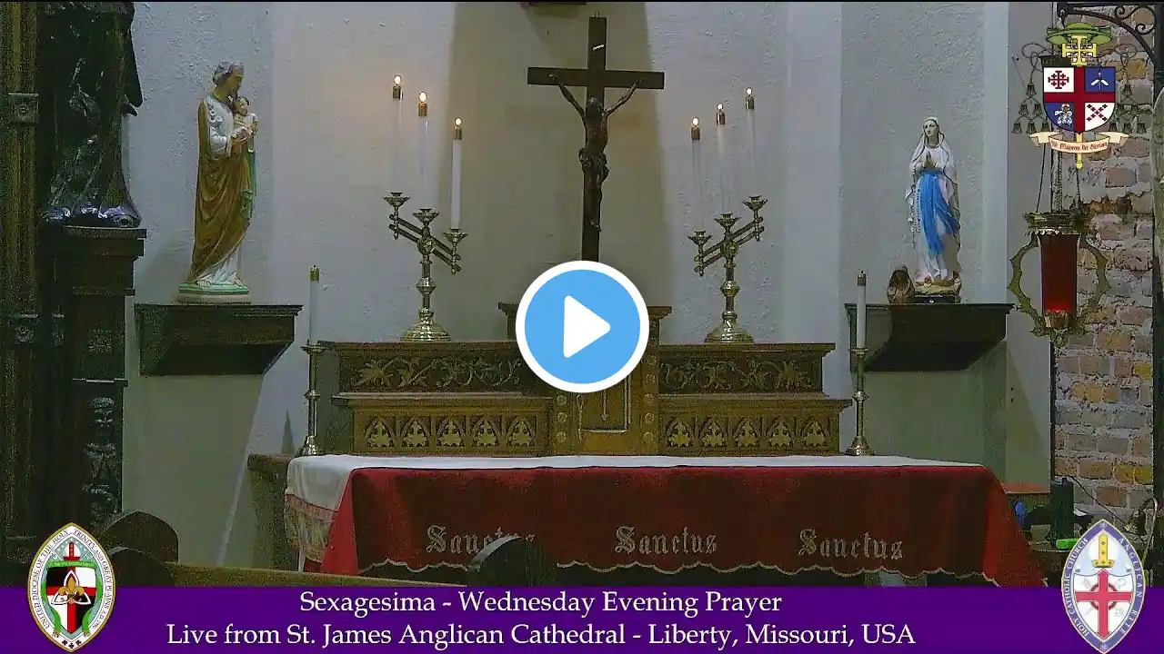 Sexagesima - Wednesday Evening Prayer