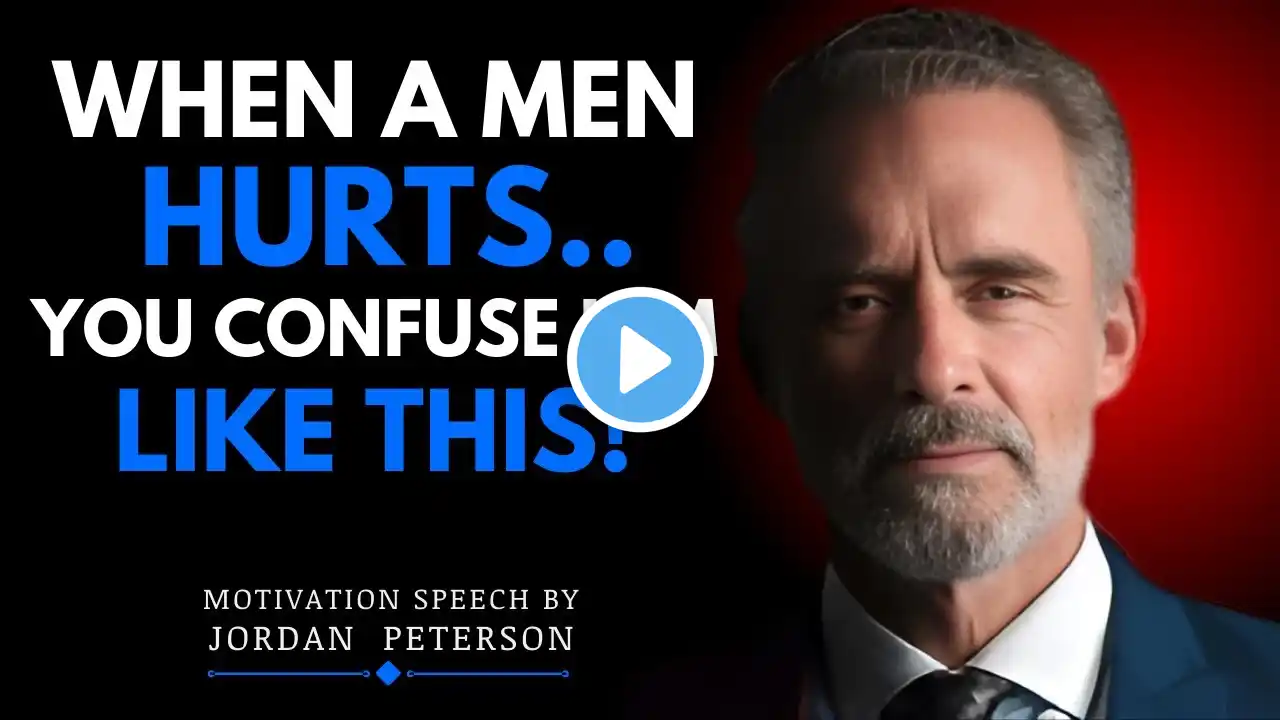 "WHEN A MAN HURTS YOU, CONFUSE HIM LIKE THIS" | JORDAN PETERSON BEST MOTIVATIONAL SPEECH