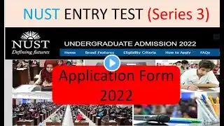 NUST Entry Test 2022 |NUST Admission 2022 |NET Online Registration 2022 |NET 3 application form 2022