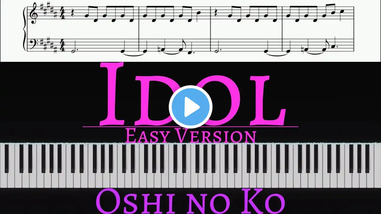 YOASOBI - Idol (From Oshi no Ko) | EASY piano cover by Pianotato