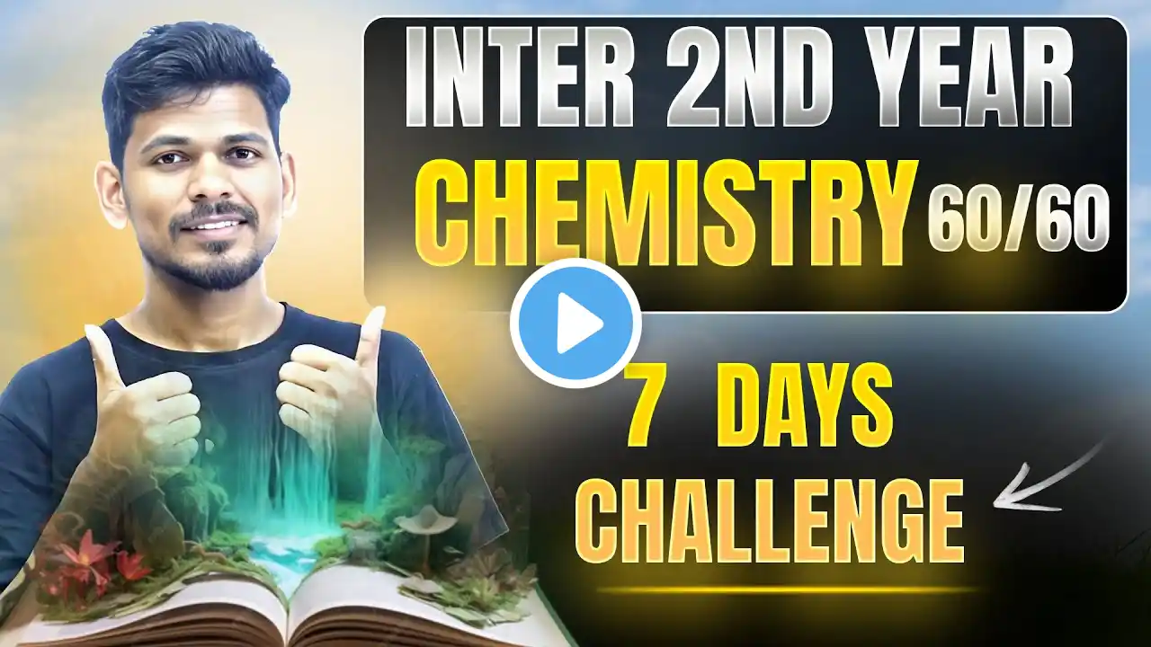 🔥 7 Days Challenge: Score 60/60 in Inter 2nd Year Chemistry IPE | TS & AP Board Exams 2025