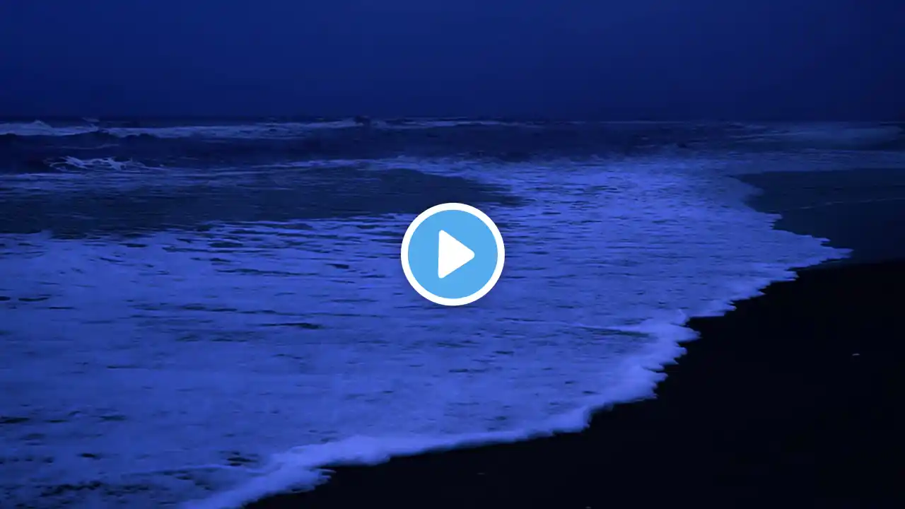 Ocean Waves For Restful Sleep - Dark Night with Rolling Waves Sound Helps Cure Insomnia in 5 Minutes