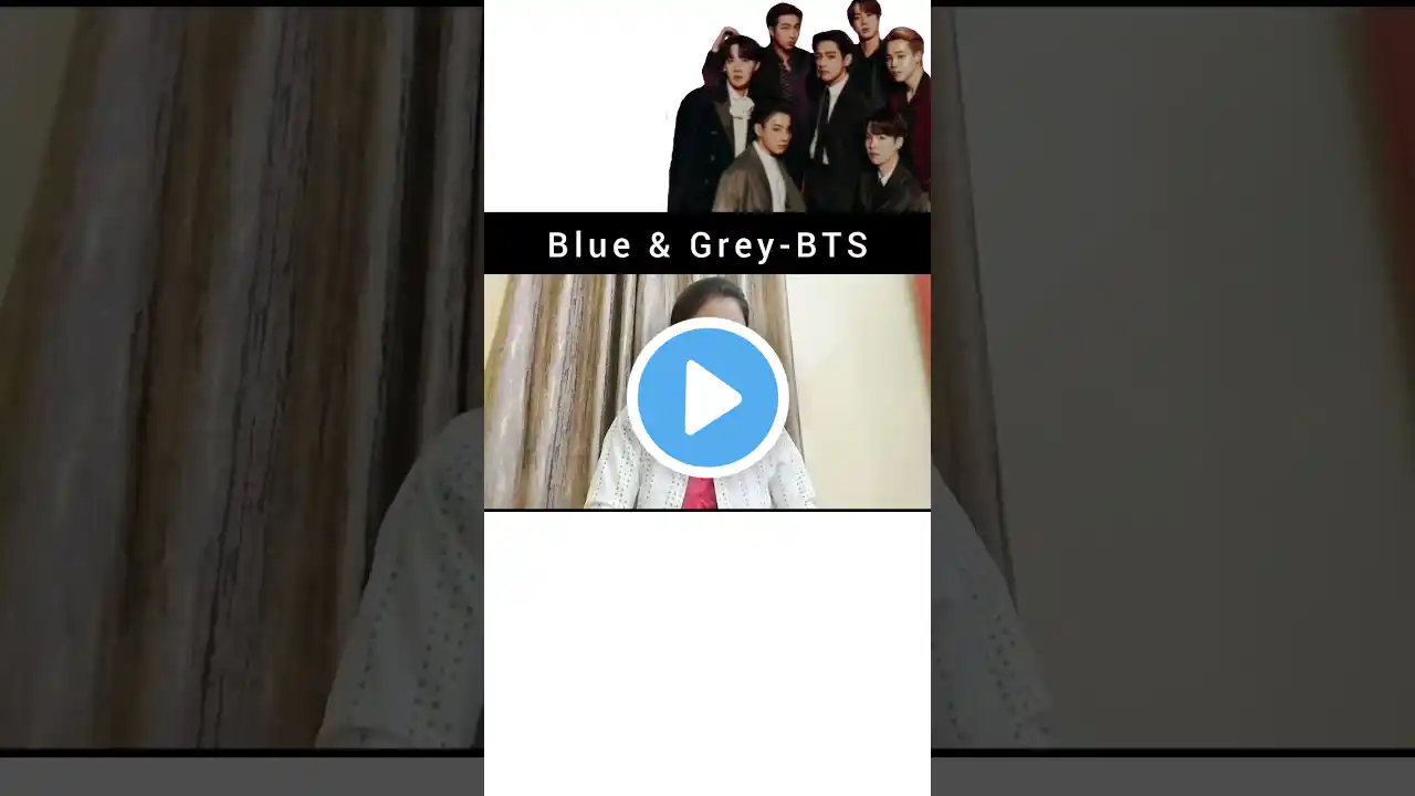 #BTS/bts songs/BTS video/BTS Status/Blue & Grey by v/bts blue and grey bts/Female version/#shorts