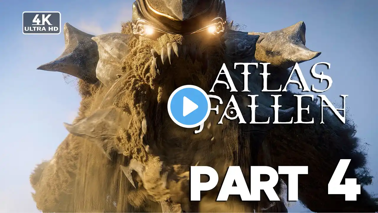 ATLAS FALLEN Gameplay Walkthrough Part 4 [4K 60FPS PC ULTRA] - No Commentary (FULL GAME)