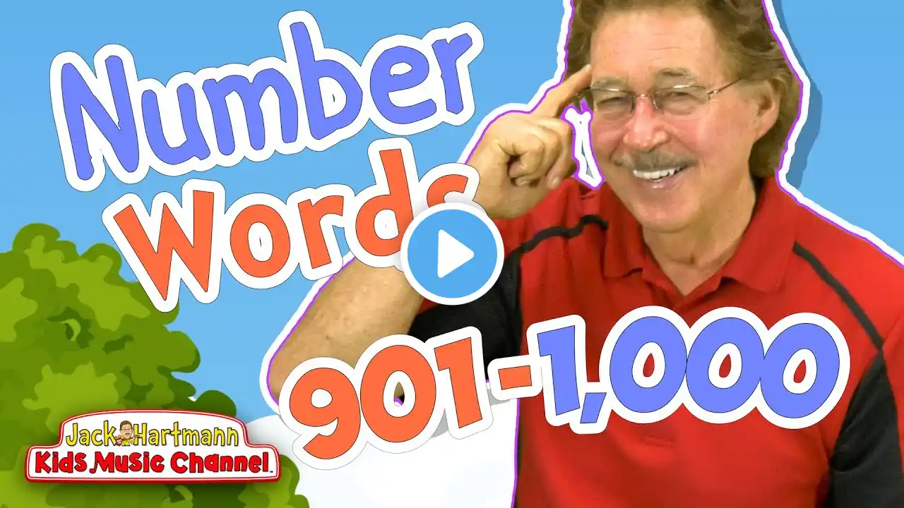 Number Words | 901-1000 | Jack Hartmann