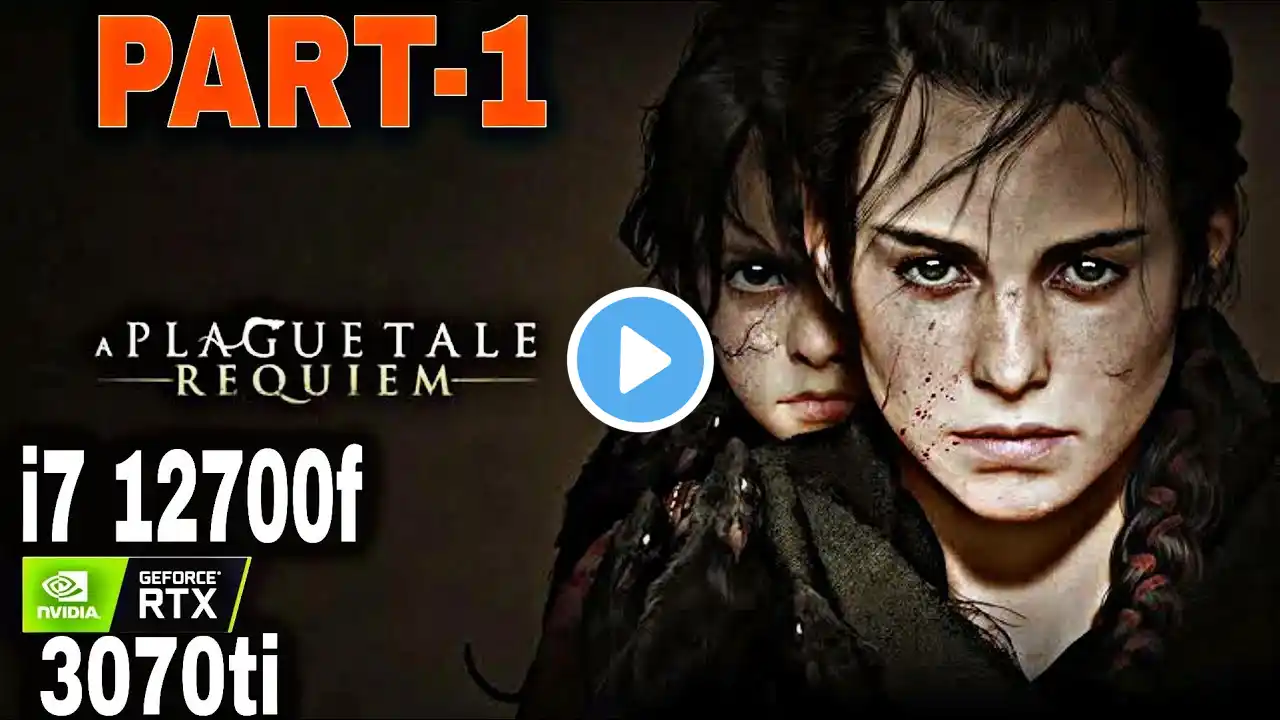 A PLAGUE TALE REQUIEM  Walkthrough FULL GAME (PC 1080p 75FPS ULTRA) |RTX 3070TI #LIVE