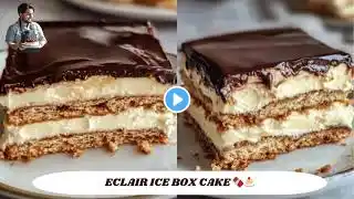 Eclair Ice Box Cake 🍫🍰  No Bake, Easy & Delicious Dessert!