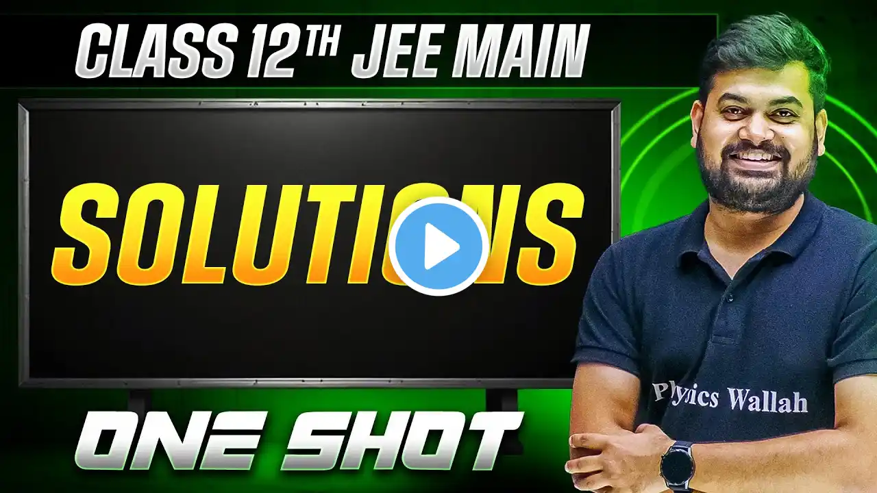 MANZIL Comeback: SOLUTIONS in 1 Shot | All Concepts + PYQs | JEE Main