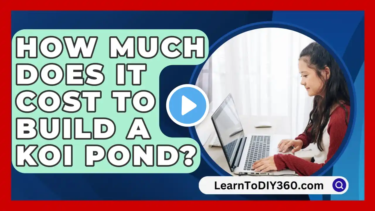 How Much Does It Cost To Build A Koi Pond? - LearnToDIY360.com