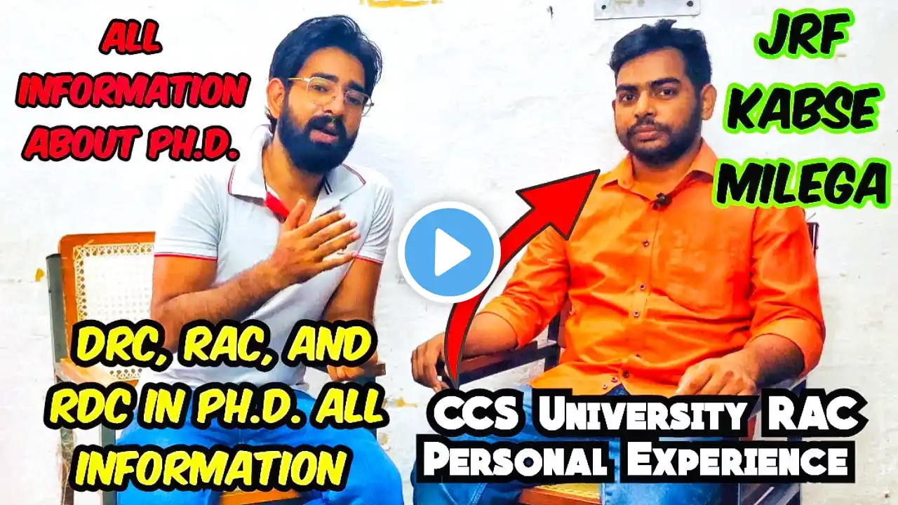 DRC, RAC, And RDC In Ph.D. | RAC Personal Experience At CCS University | Ph.D. Information #phd #ccs