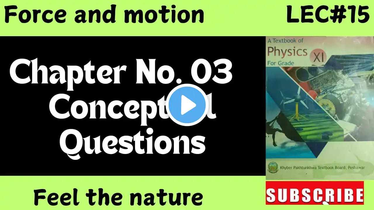 Conceptual Questions|| physics chapter 3 || class 11 physics || force and motion || Hindi/Urdu|