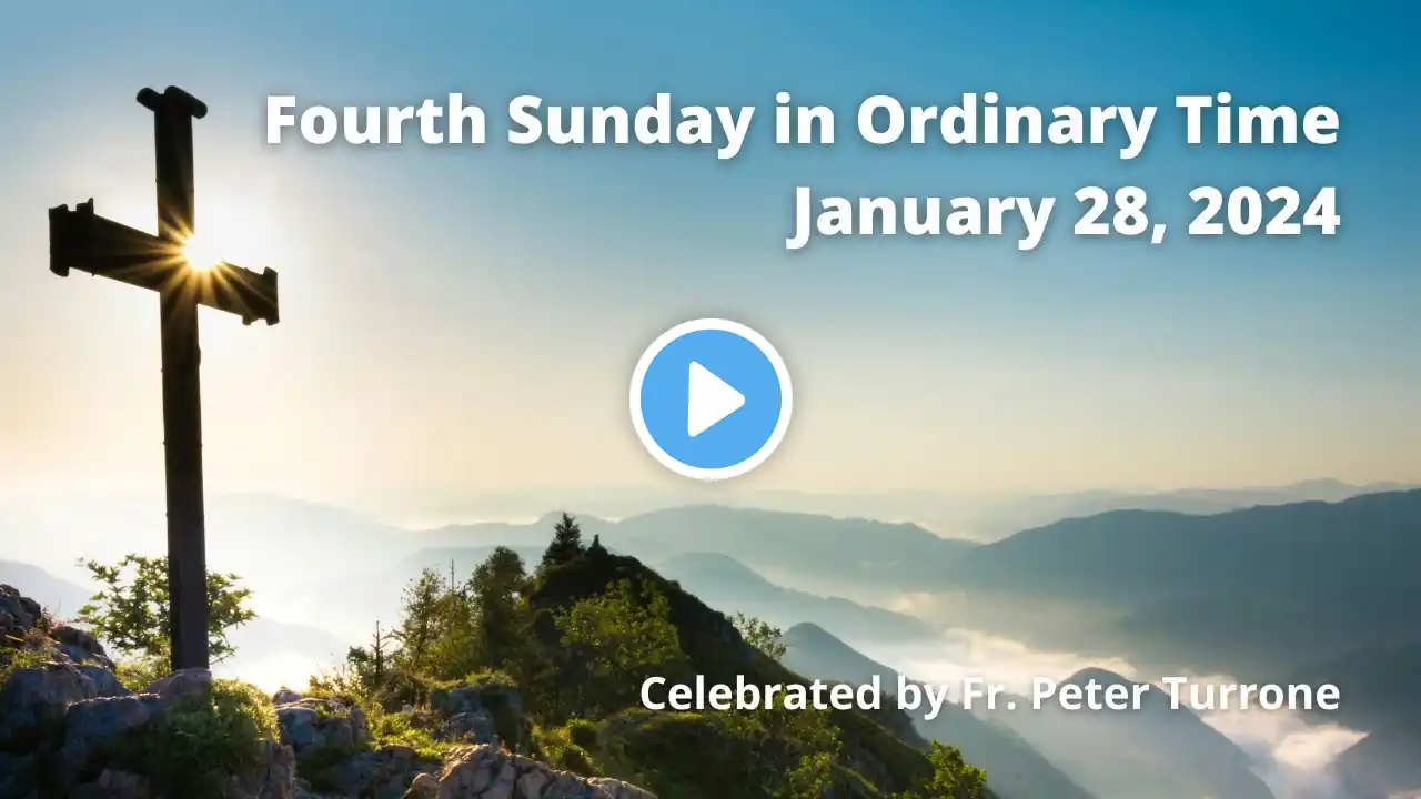 Holy Rosary Parish Toronto | Fourth Sunday in Ordinary Time, 2024