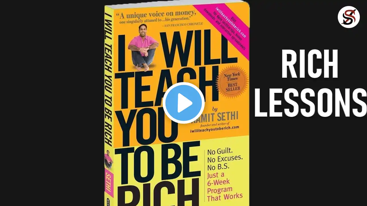 I Will Teach You To Be Rich | 5 Most Important Lessons | Ramit Sethi (AudioBook summary)