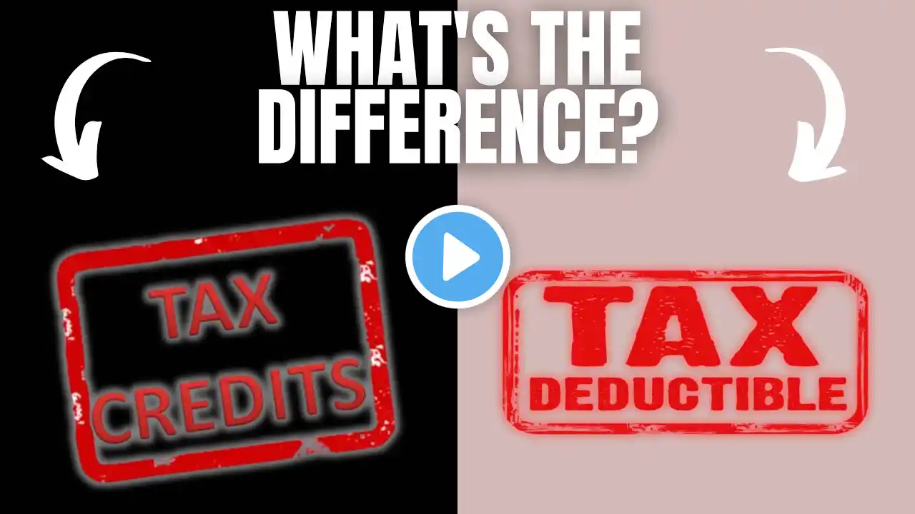 Tax Credit VS Tax Deduction | What are the differences? Easy Breakdown for Businesses!